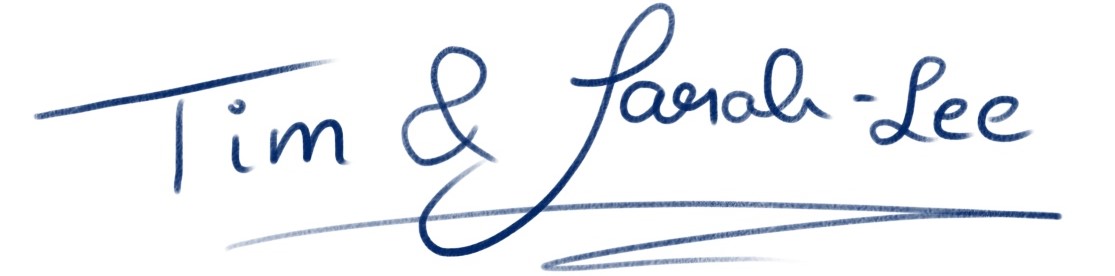 Tim & Sarah-Lee Signature